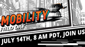 Mobility Field Day 6: Meet the Delegates