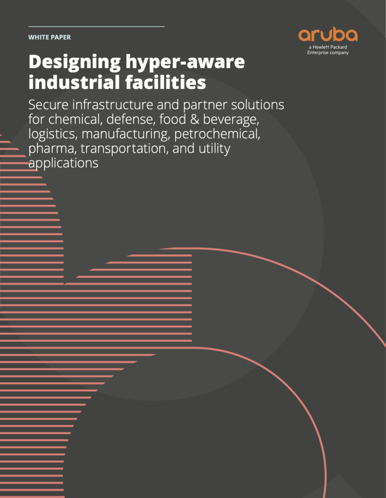 Designing Hyperaware Industrial Facilities